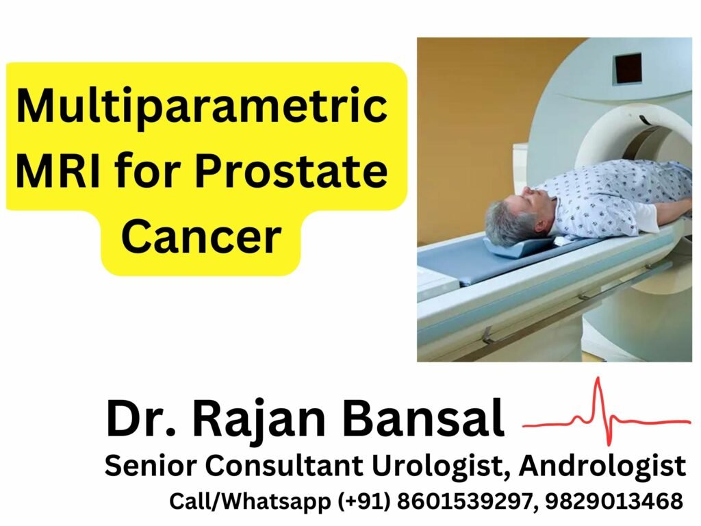Multiparametric MRI for Prostate Cancer
